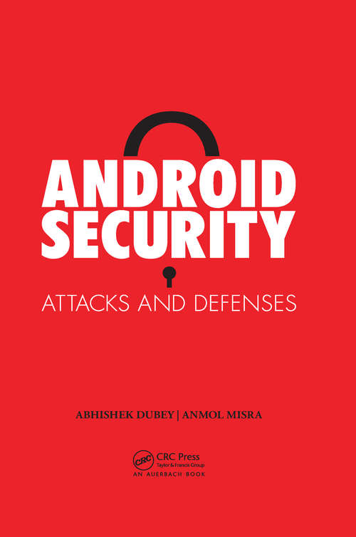 Book cover of Android Security: Attacks and Defenses