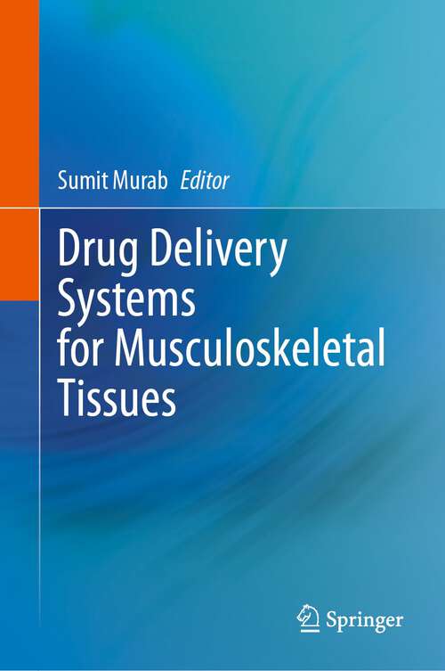 Book cover of Drug Delivery Systems for Musculoskeletal Tissues (2024)