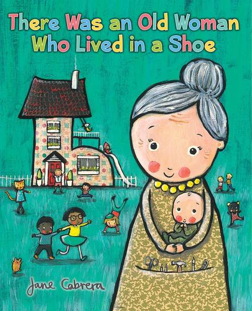 Book cover of There Was an Old Lady Who Lived in a Shoe (First Edition)