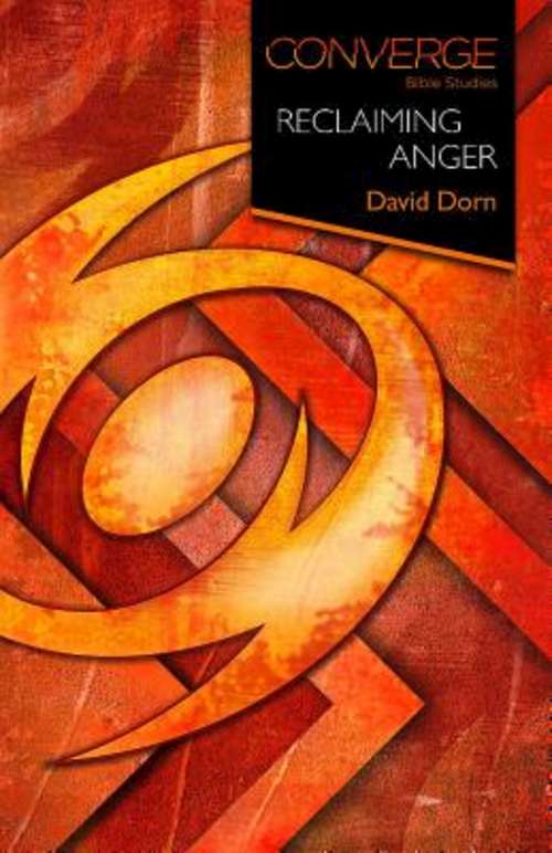 Book cover of Converge Bible Studies | Reclaiming Anger