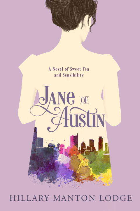 Book cover of Jane of Austin: A Novel of Sweet Tea and Sensibility