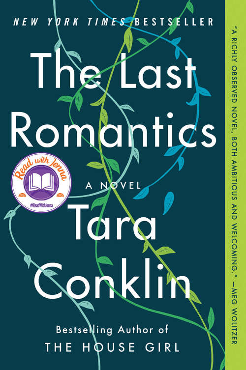 Book cover of The Last Romantics: A Novel