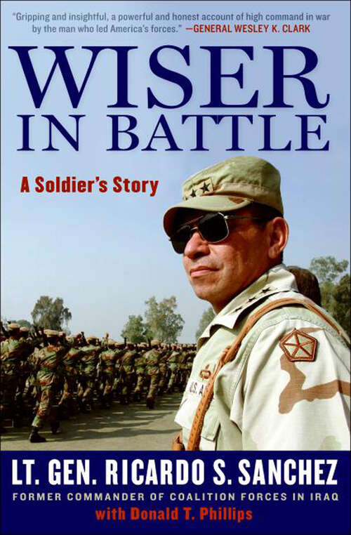 Book cover of Wiser in Battle: A Soldier's Story
