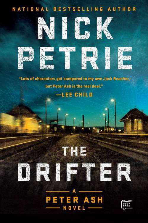 The Drifter (A Peter Ash Novel #1)