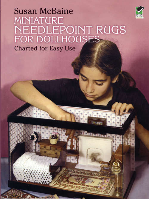 Book cover of Miniature Needlepoint Rugs for Dollhouses: Charted for Easy Use