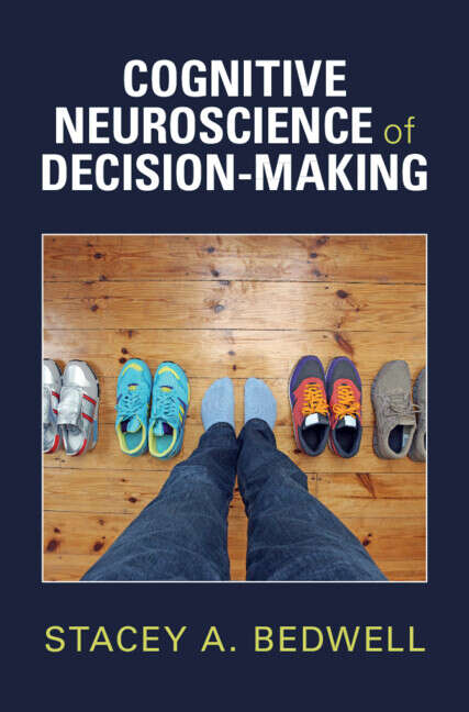 Book cover of Cognitive Neuroscience of Decision-Making