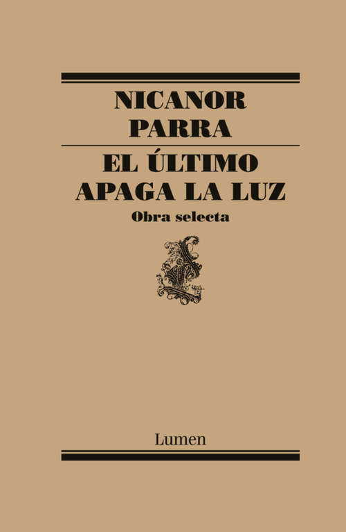 Book cover of El último apaga la luz: Obra selecta