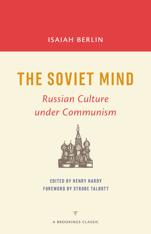 Book cover of The Soviet Mind: Russian Culture under Communism