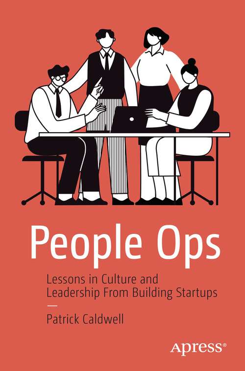 Book cover of People Ops: Lessons in Culture and Leadership From Building Startups (1st ed.)