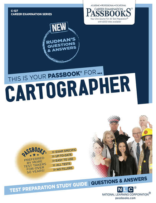Book cover of Cartographer: Passbooks Study Guide (Career Examination Series)