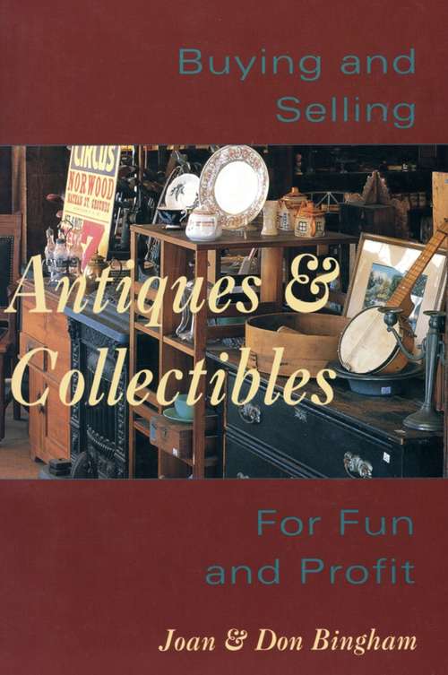 Buying & Selling Antiques & Collectibles