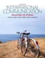 Book cover of Interpersonal Communication: Relating To Others (Eighth Edition)