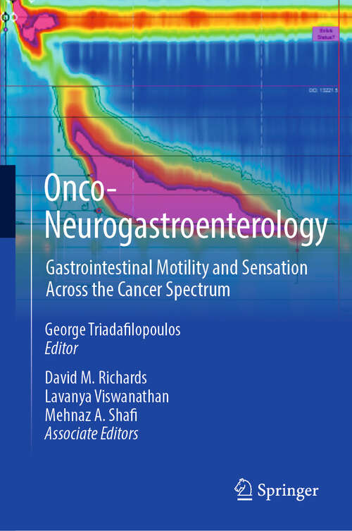 Book cover of Onco-Neurogastroenterology: Gastrointestinal  Motility and Sensation Across the Cancer Spectrum