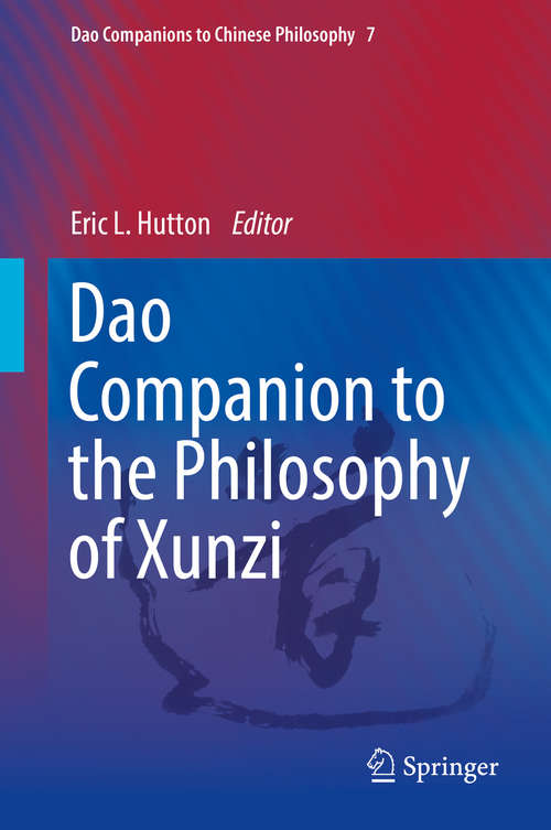 Book cover of Dao Companion to the Philosophy of Xunzi