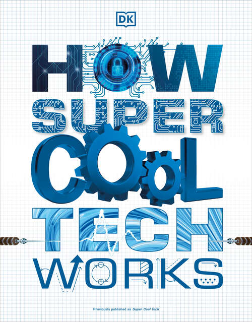 Book cover of How Super Cool Tech Works