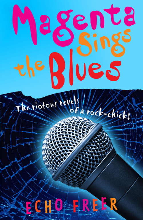 Book cover of Magenta Sings The Blues