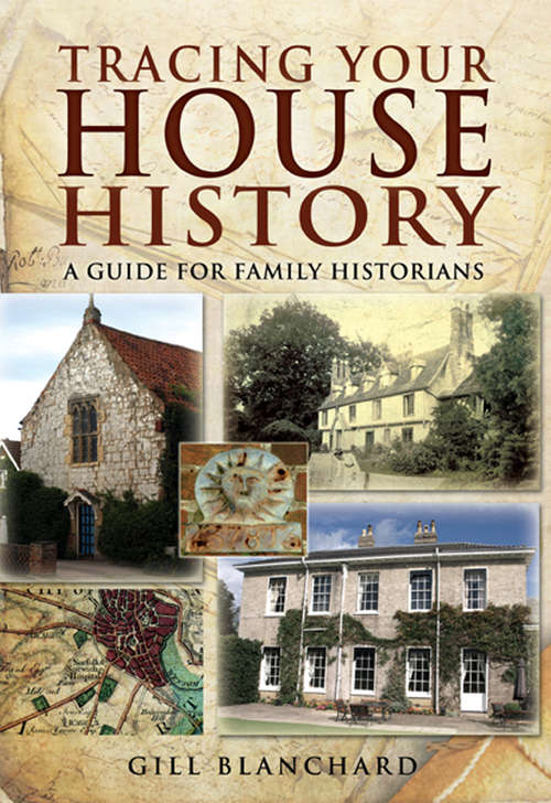 Book cover of Tracing Your House History: A Guide For Family Historians (Tracing Your Ancestors)