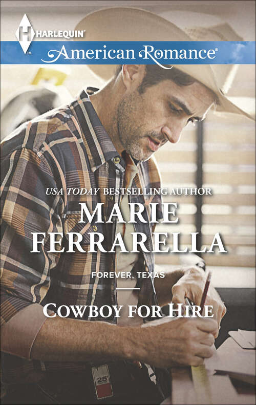 Book cover of Cowboy for Hire (Forever, Texas #11)