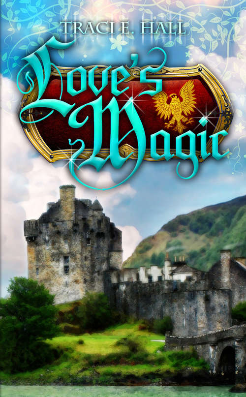 Book cover of Love's Magic