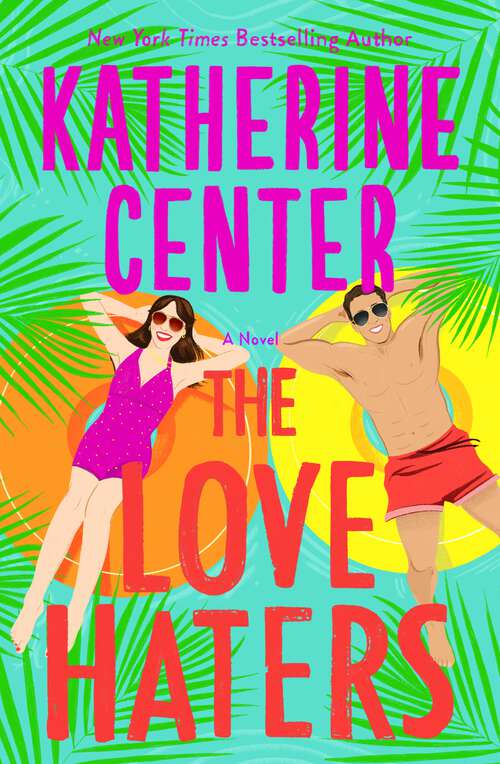 Book cover of The Love Haters: A Novel
