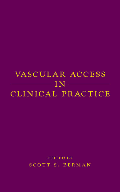 Book cover of Vascular Access in Clinical Practice (1)