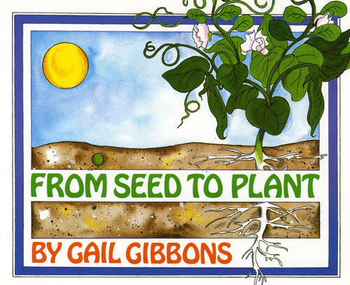 Book cover of From Seed to Plant (Journeys 2014)