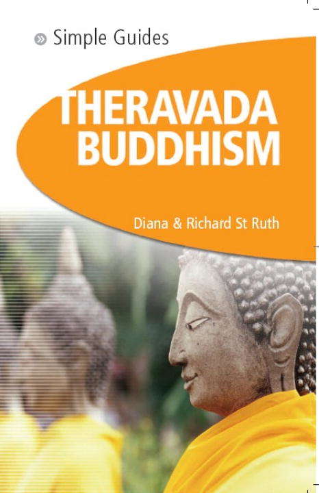 Theravada Buddhism - Simple Guides