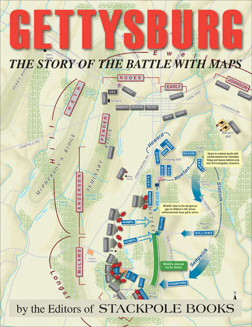 Book cover of Gettysburg: The Story of the Battle with Maps