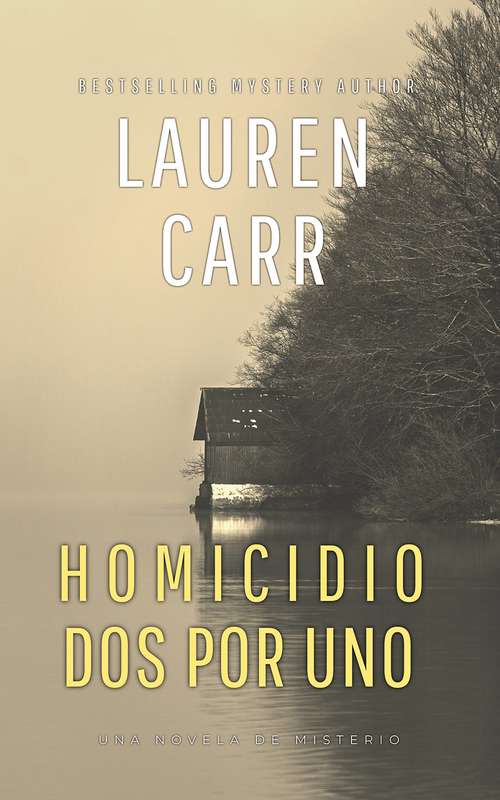 Book cover of Homicidio Dos Por Uno: Una Novela de Misterio