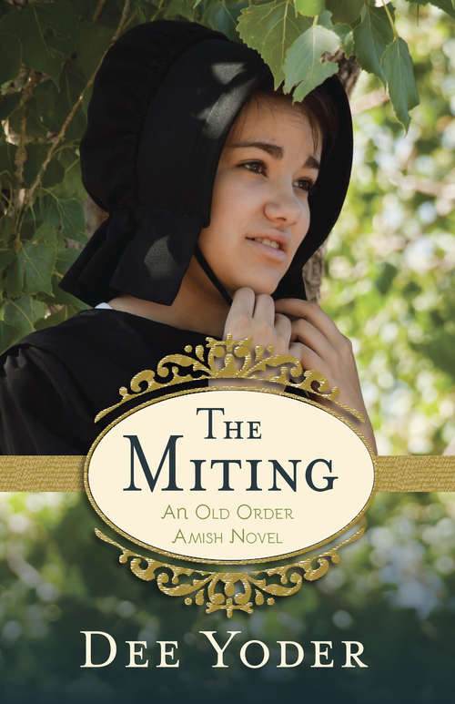 Book cover of The Miting: An Old Order Amish Novel