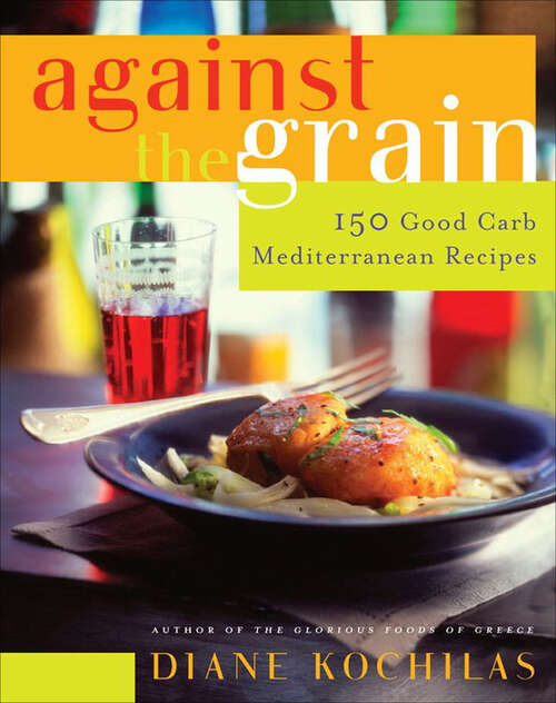 Book cover of Against the Grain