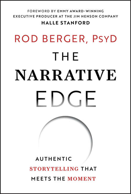 Book cover of The Narrative Edge: Authentic Storytelling that Meets the Moment