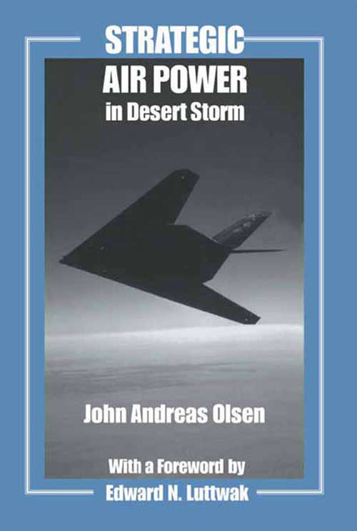 Cover image of Strategic Air Power in Desert Storm