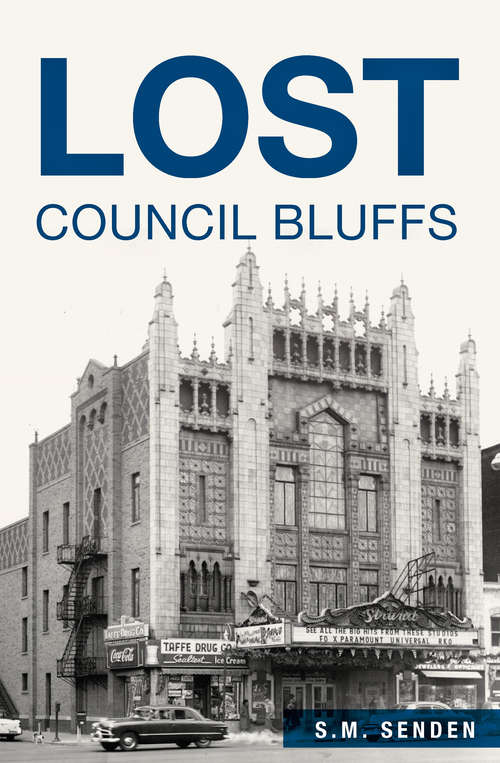 Book cover of Lost Council Bluffs