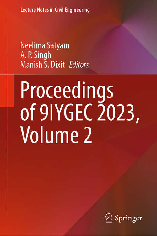 Book cover of Proceedings of 9IYGEC 2023, Volume 2 (Lecture Notes in Civil Engineering #606)