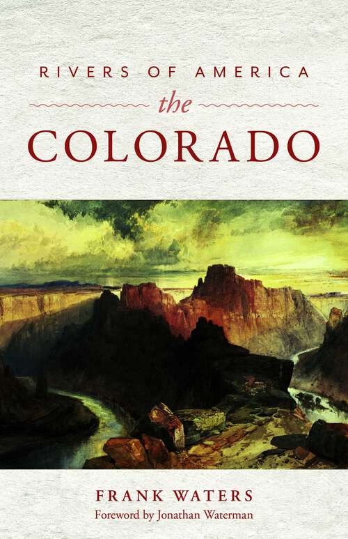 Book cover of Rivers of America: The Colorado