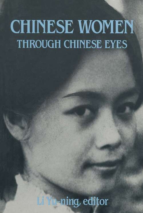 Chinese Women Through Chinese Eyes