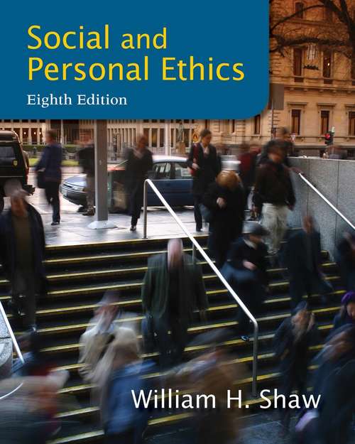 Book cover of Social and Personal Ethics (Eighth Edition)