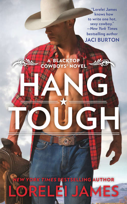 Book cover of Hang Tough (Blacktop Cowboys #8)