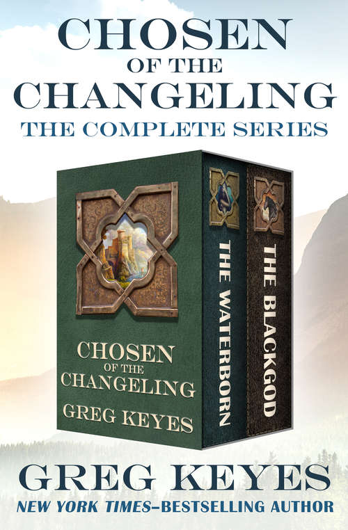Book cover of Chosen of the Changeling: The Complete Series