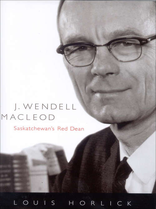 Book cover of J. Wendell Macleod