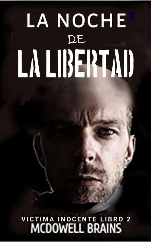 Book cover of La Noche de la Libertad