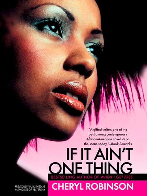 Book cover of If It Ain't One Thing
