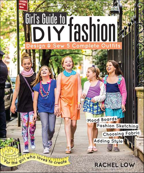Book cover of Girl’s Guide to DIY Fashion