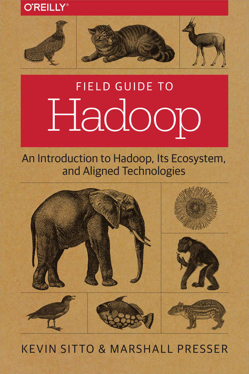 Book cover of Field Guide to Hadoop