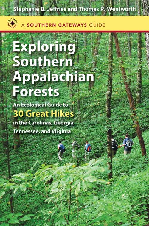 Book cover of Exploring Southern Appalachian Forests