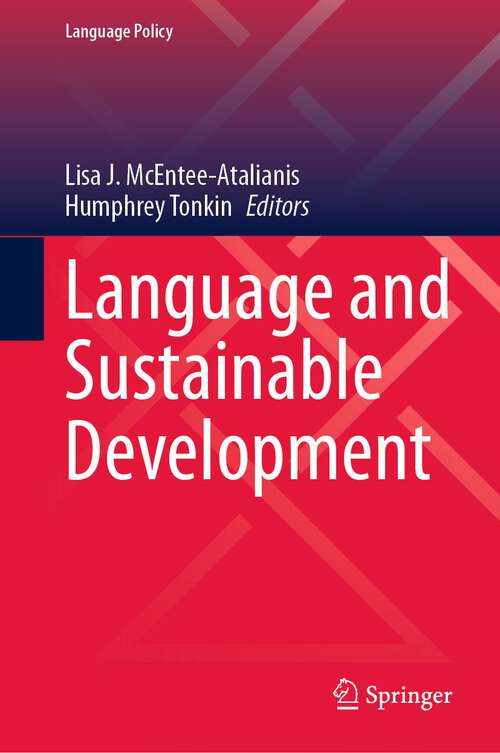 Book cover of Language and Sustainable Development (1st ed. 2023) (Language Policy #32)