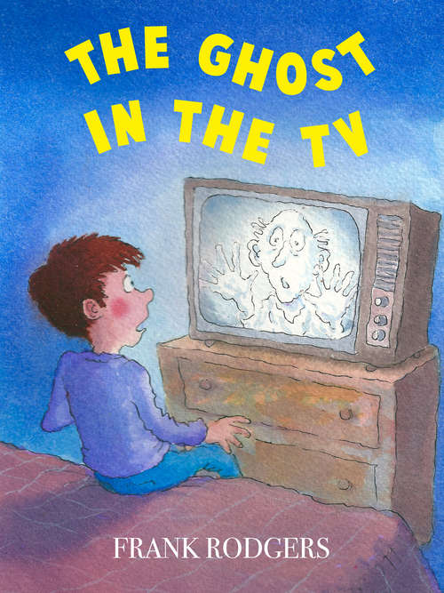 Book cover of The Ghost in the TV