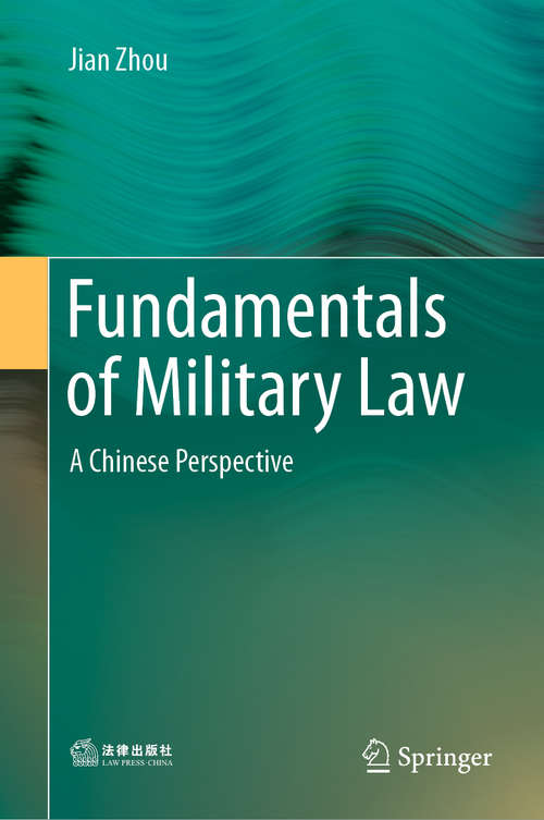 Fundamentals of Military Law: A Chinese Perspective