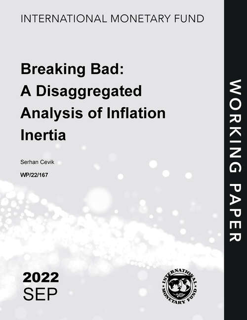 Book cover of Breaking Bad: A Disaggregated Analysis of Inflation Inertia